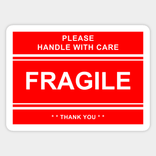 FRAGILE: Handle With Care!! Sticker